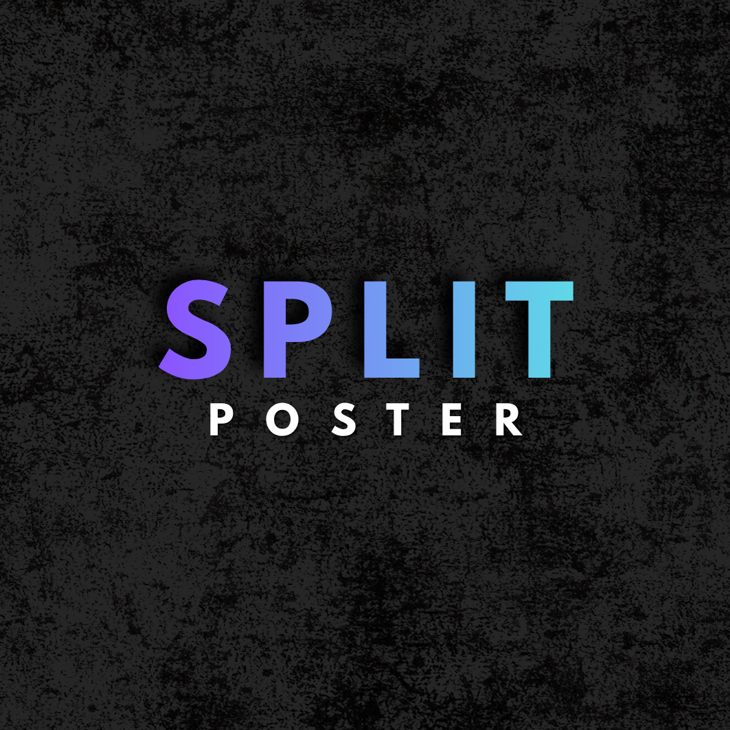 Split Posters