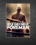 Big George Foreman Movie Poster